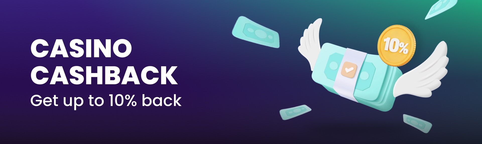Weekly Cashback – 10% Back