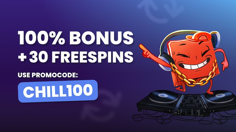 100% + 30 FS – Code CHILL100